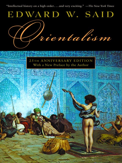 Title details for Orientalism by Edward W. Said - Wait list